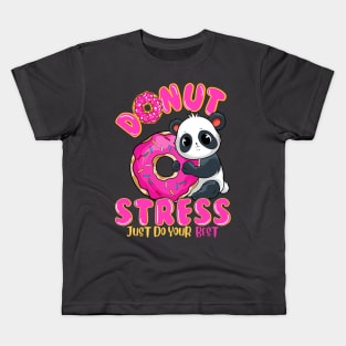 Panda Donut Stress Just Do Your Best Kids T-Shirt